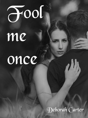 cover image of Fool me once